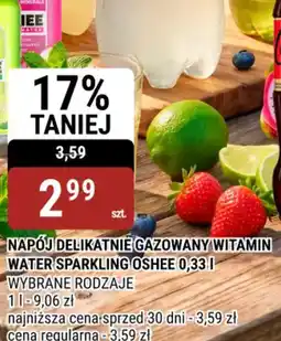 bi1 Oshee Napój delikatnie gazowany Vitamin Water Sparkling oferta
