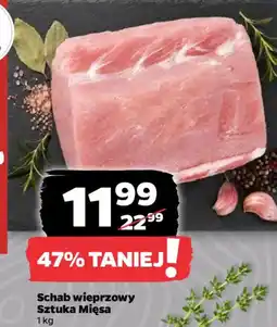 Netto Sztuka Mięsa Schab wieprzowy oferta