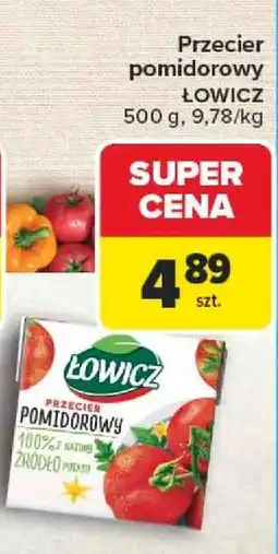 Carrefour Przecier pomidorowy ŁOWICZ oferta
