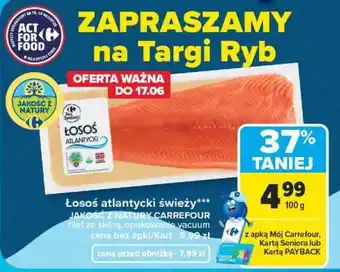 Carrefour Łosoś atlantycki świeży oferta