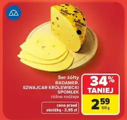 Carrefour Ser żółty RADAMER, SZWAJCAR KRÓLEWIECKI SPOMLEK oferta