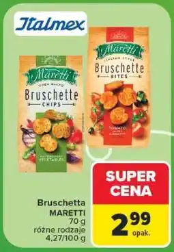 Carrefour Bruschetta Maretti oferta