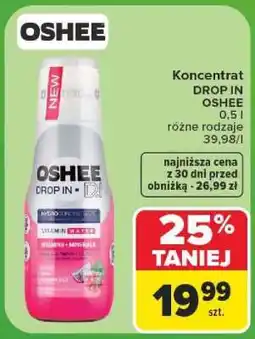 Carrefour Koncentrat DROP IN OSHEE oferta
