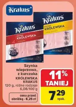 Carrefour Szynka wieprzowa, z kurczaka KRÓLEWSKA KRAKUS oferta