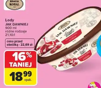 Carrefour Lody JAK DAWNIEJ oferta