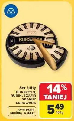 Carrefour Ser żółty BURSZTYN, RUBIN, SZAFIR SKARBY SEROWARA oferta