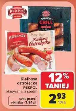 Carrefour Kiełbasa ostrołęcka oferta