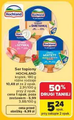 Carrefour Ser topiony HOCHLAND oferta