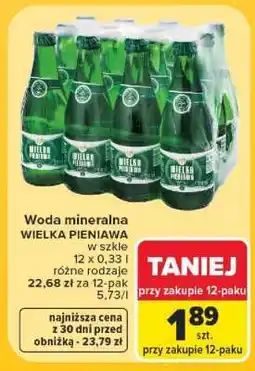 Carrefour Woda mineralna WIELKA PIENIAWA oferta