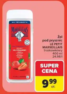 Carrefour Żel pod prysznic Le Petit Marseillais oferta