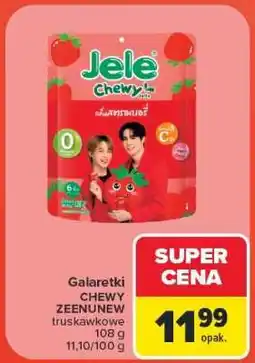 Carrefour Galaretki CHEWY ZEENEW oferta