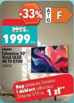 Biedronka DREAME Telewizor 50" Vivid QLED 4K TV Q100 oferta