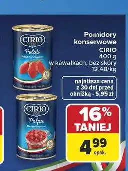 Carrefour Pomidory konserwowe w kawałkach bez skóry Cirio oferta