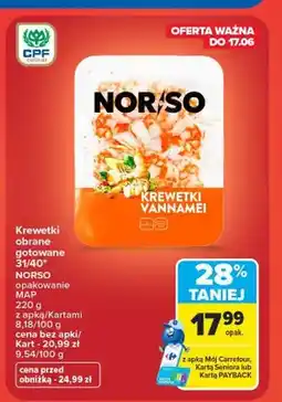 Carrefour Krewetki obrane gotowane 31/40 Norso oferta