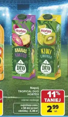 Carrefour Napój Hortex Tropical Duo Ananas Kaktus oferta