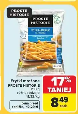 Carrefour Frytki mrożone karbowane Proste Historie oferta