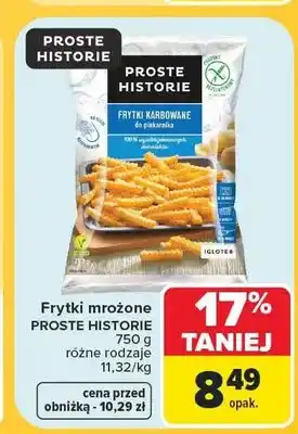 Carrefour Frytki mrożone karbowane Proste Historie oferta