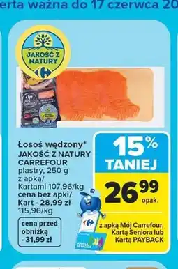 Carrefour Łosoś wędzony Jakość z Natury Carrefour plastry oferta
