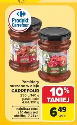 Carrefour Pomidory suszone w oleju Carrefour paski oferta
