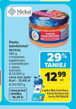 Carrefour Pasta kawiorowa Nickal z łososiem wędzonym oferta