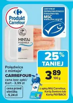Carrefour Polędwica z mintaja Carrefour oferta