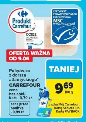 Carrefour Polędwica z dorsza atlantyckiego Carrefour oferta