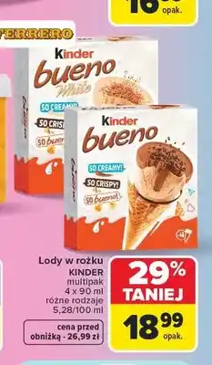 Carrefour Lody w rożku Kinder Bueno White 4-pak oferta