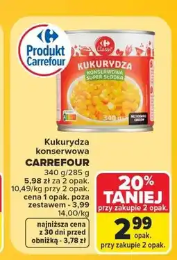 Carrefour Kukurydza konserwowa Carrefour Classic oferta