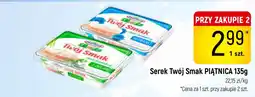 Delikatesy Piotruś Pan Piątnica Serek Twój Smak oferta
