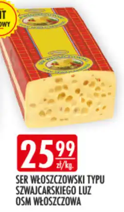 Sklepy Doroty Osm Włoszczowa Ser Włoszczowski typu szwajcarskiego luz oferta