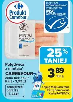 Carrefour Mintaj polędwica Carrefour Targ Świeżości oferta