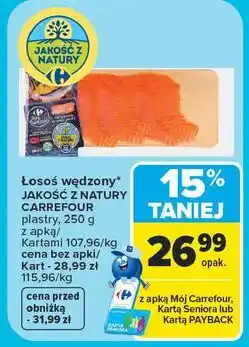 Carrefour Łosoś atlantycki wędzony na zimno plastrowany Carrefour Targ Świeżości oferta