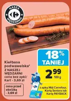 Carrefour Kiełbasa podwawelska Nasza Wędzarnia Carrefour oferta