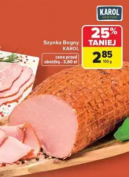Carrefour Szynka bogny Karol oferta