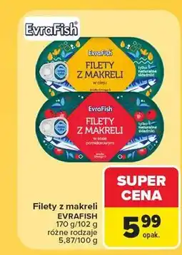 Carrefour Filety makreli w sosie pomidorowym Evrafish oferta