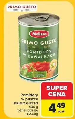 Carrefour Pomidory w puszce kawałkach z bazylią Melissa Primo Gusto oferta