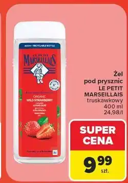 Carrefour Żel pod prysznic truskawka Le Petit Marseillais oferta