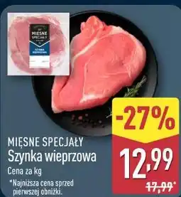 ALDI MIĘSNE SPECJAŁY Szynka wieprzowa oferta