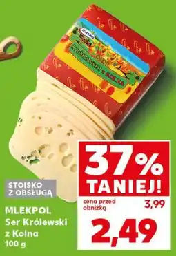 Kaufland Mlekpol Ser Królewski z Kolna oferta