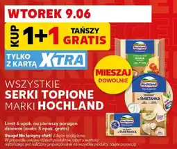 Kaufland Wszystkie serki topione marki Hochland oferta