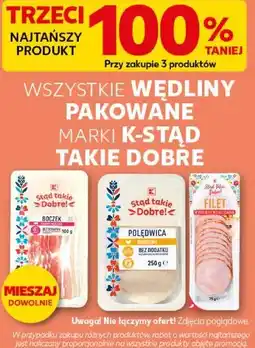 Kaufland Wędliny pakowane K-Stąd Takie Dobre oferta