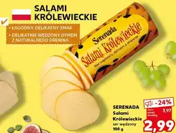 Kaufland SERENADA Salami Królewickie ser wędzony oferta