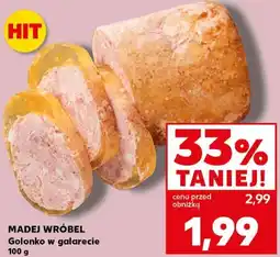 Kaufland MADEJ WRÓBEL Golonko w galarecie oferta