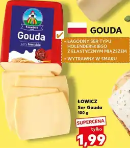 Kaufland ŁOWICZ Ser Gouda oferta