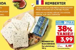 Kaufland REMBERTER BLEU BRIQUE Ser pleśniowy oferta