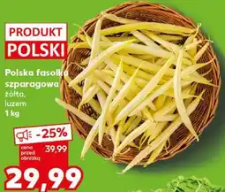 Kaufland Polska fasolka szparagowa żółta, luzem oferta