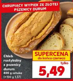 Kaufland Chleb rustykalny z pszenicy durum oferta