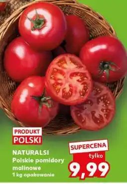 Kaufland NATURALS! Polskie pomidory malinowe oferta
