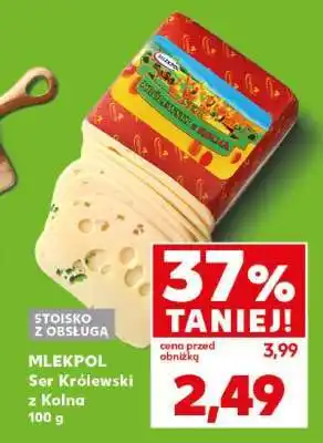 Kaufland MLEKPOL Ser Królewski z Kolna 100 g oferta