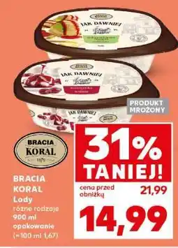 Kaufland BRACIA KORAL Lody oferta